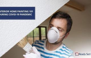Interior Home Painting 101 During COVID-19 Pandemic